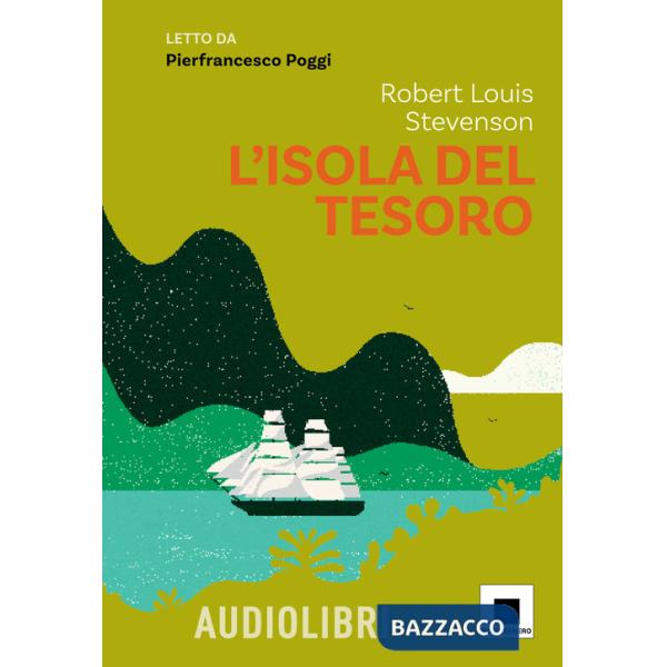 Isola del tesoro letto da Pierfrancesco Poggi. Con espansione online (L')