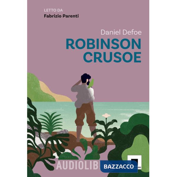 Robinson Crusoe letto da Fabrizio Parenti. Con QR Code