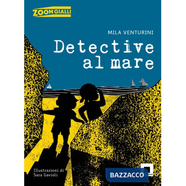 Detective al mare. Ediz. ad alta leggibilità