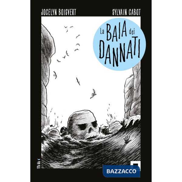 Baia dei dannati (La)