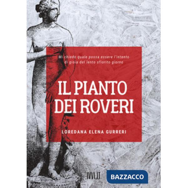 Pianto dei roveri (Il)