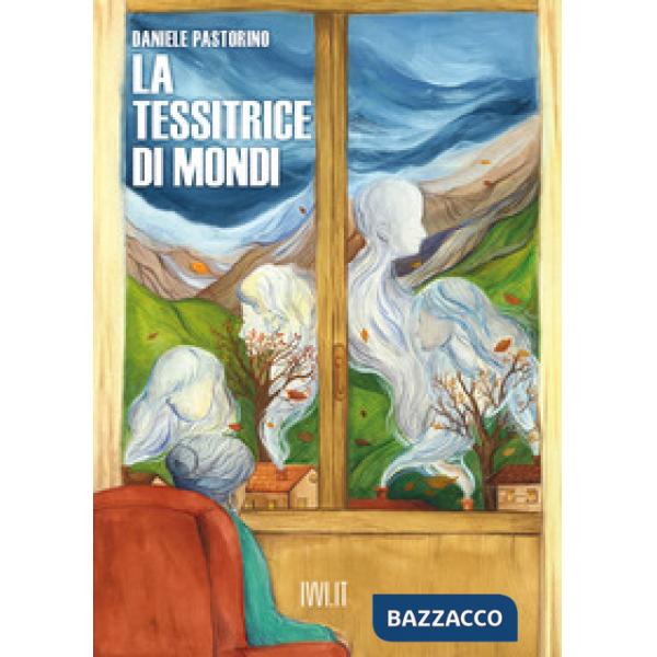 Tessitrice di mondi (La)