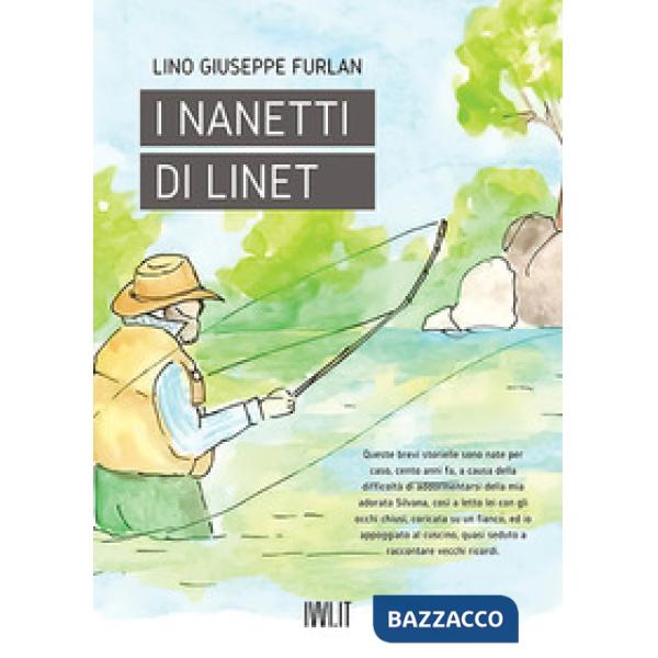 Nanetti di Linet (I)