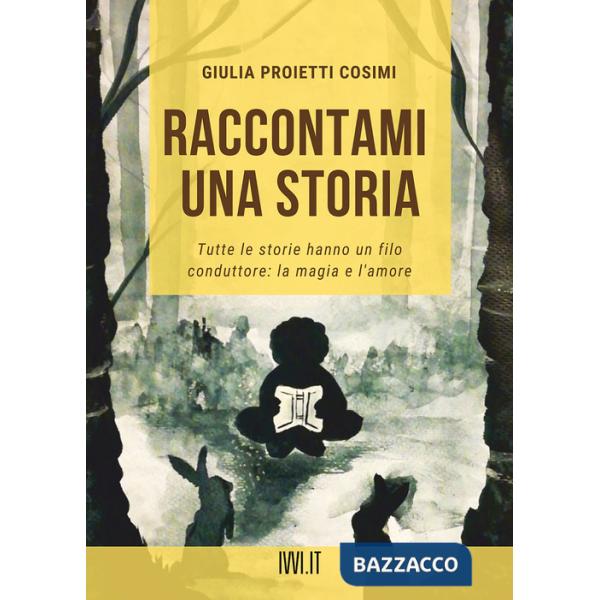 Raccontami una storia