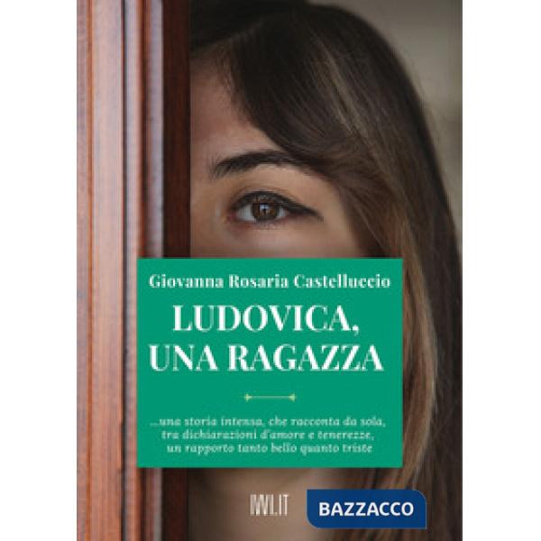 Ludovica, una ragazza