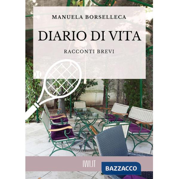 Diario di vita. Racconti brevi