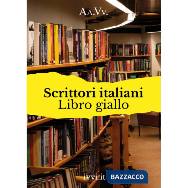 Scrittori italiani. Libro giallo