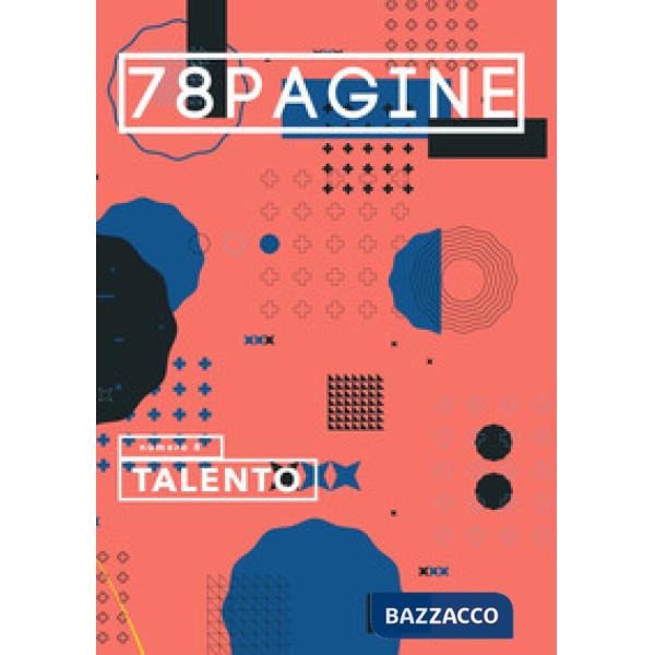 78pagine. Vol. 8: Talento