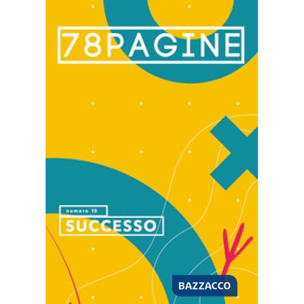 78pagine. Vol. 10: Successo