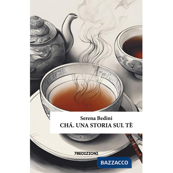 Chá. Una storia sul tè