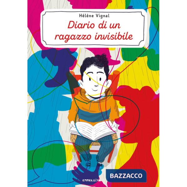 Diario di un ragazzo invisibile. Ediz. ad alta leggibilità
