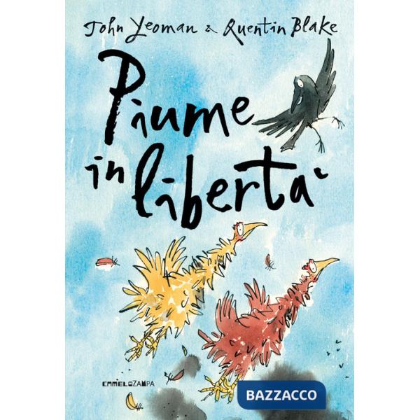 Piume in libertà. Ediz. ad alta leggibilità