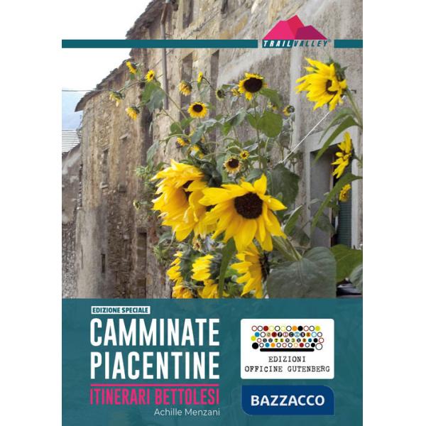 Camminate piacentine. Itinerari bettolesi