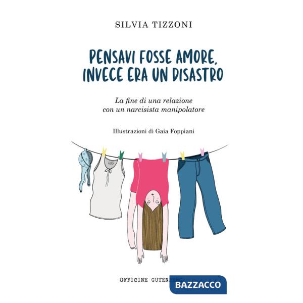 Pensavi fosse amore invece era un disastro. La fine di una relazione con un narcisista manipolatore