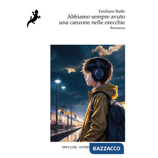 Abbiamo sempre avuto una canzone nelle orecchie