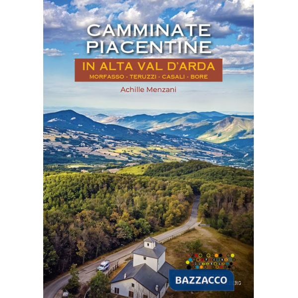 Camminate piacentine in Alta val d'Arda