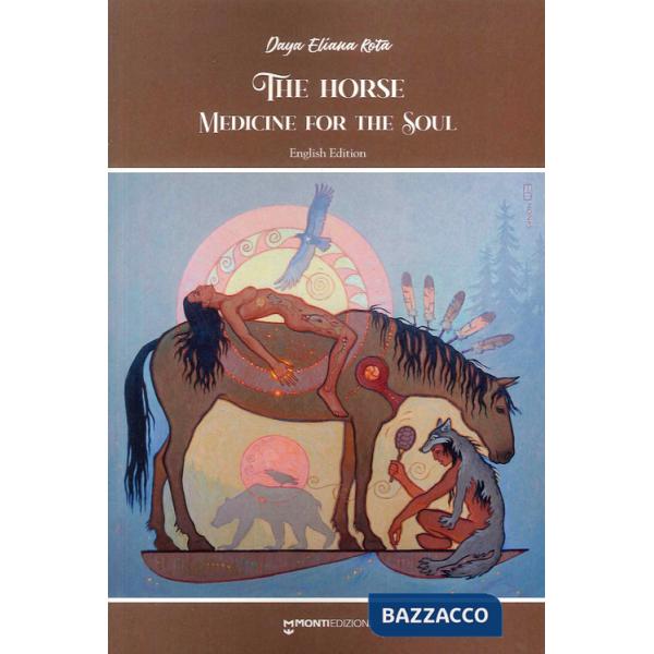 Horse medicine for the soul (The)