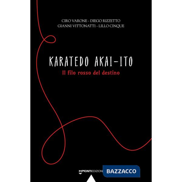 Karatedo akai-ito. Il filo rosso del destino