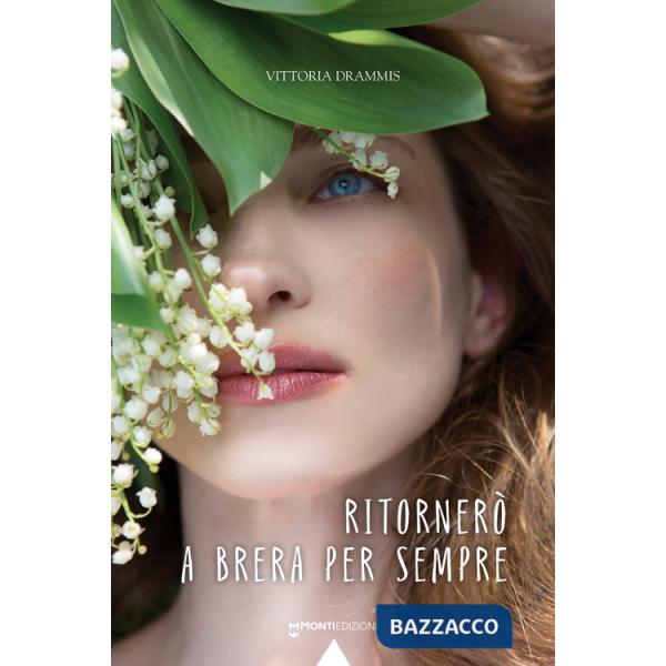 Ritornerò a Brera per sempre