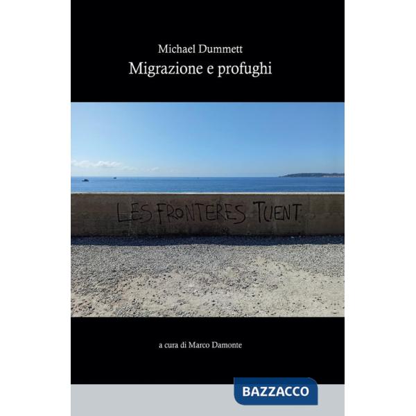 Michael Dummett, migrazione e profughi