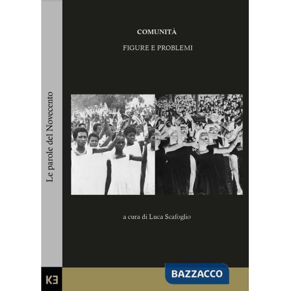 Comunità. Figure e problemi