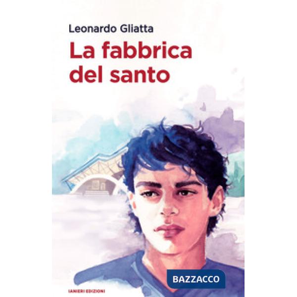 Fabbrica del santo (La)