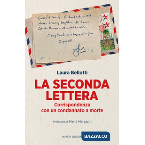 Seconda lettera. Corrispondenza con un condannato a morte (La)