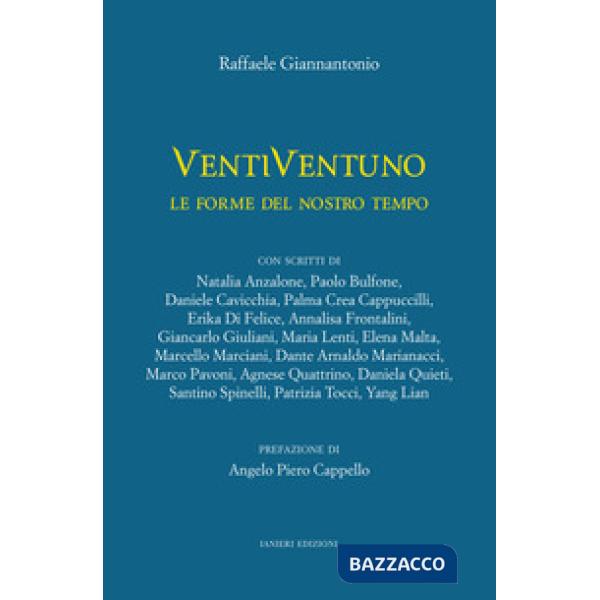 VentiVentuno. Le forme del nostro tempo