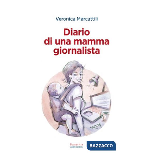 Diario di una mamma giornalista
