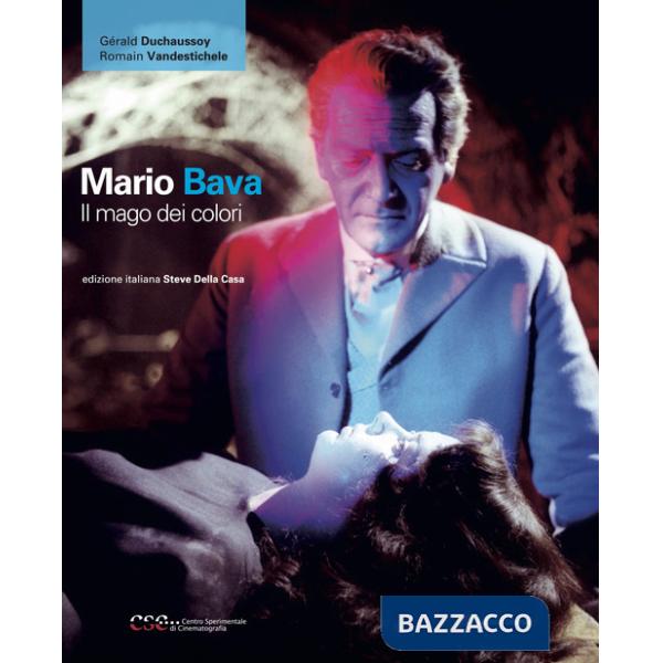 Mario Bava. Il mago dei colori