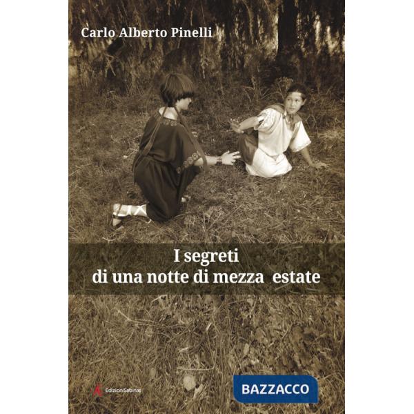 Segreti di una notte di mezza estate (I)