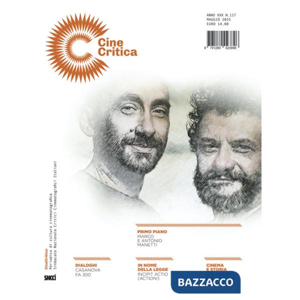 Cinecritica. Periodico di cultura cinematografica del sindacato nazionale critici cinematografici italiani (2025). Vol. 117