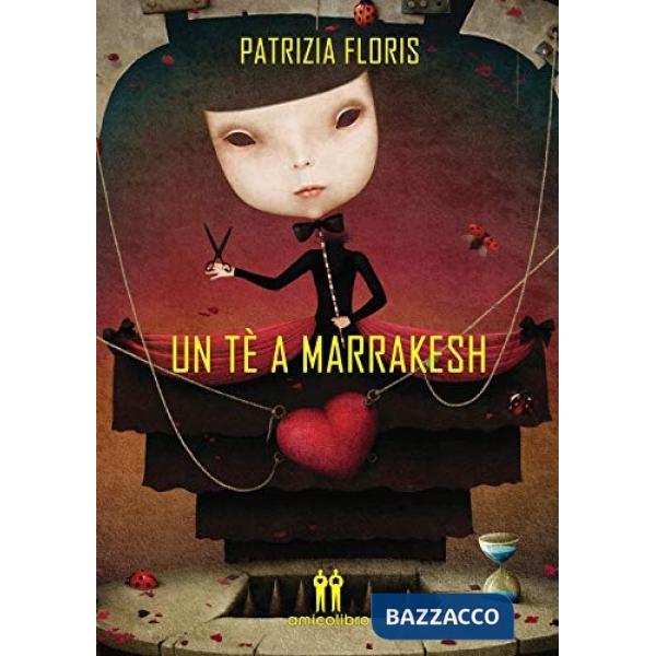 Tè a Marrakesh (Un)