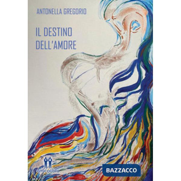 Destino dell'amore (Il)