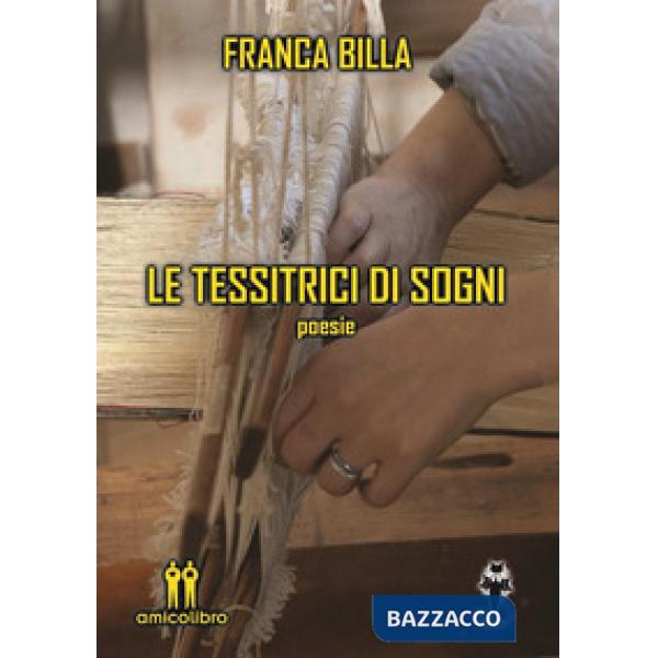 Tessitrici di sogni (Le)