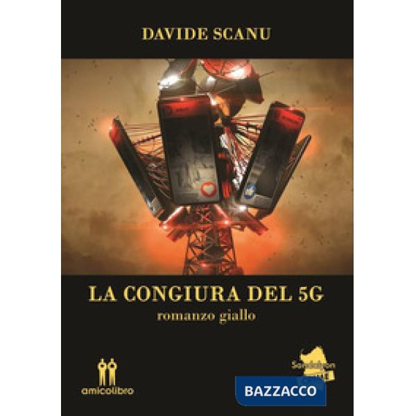 Congiura del 5G (La)