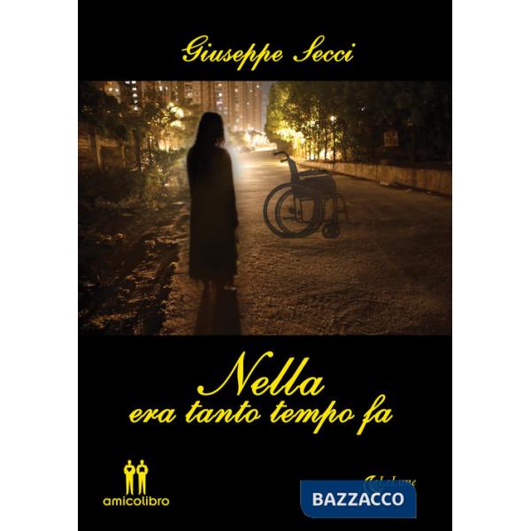 Nella era tanto tempo fa