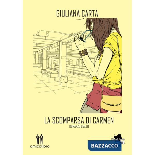 Scomparsa di Carmen (La)