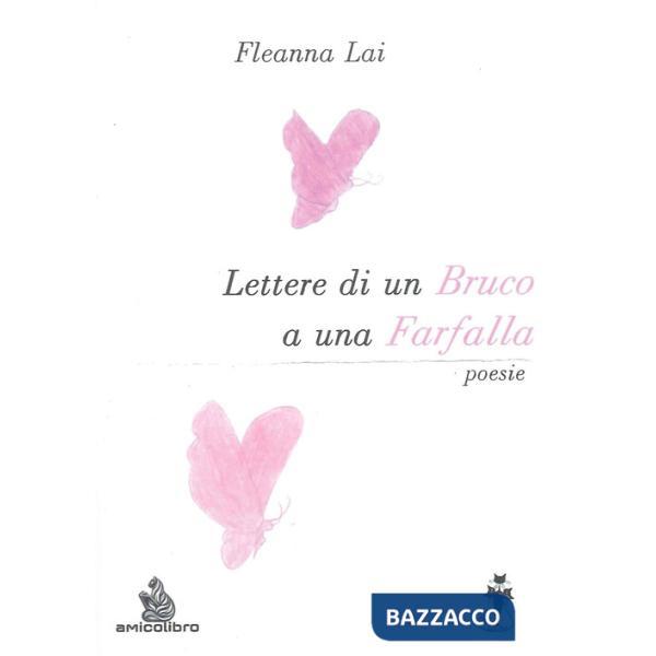 Lettere di un bruco a una farfalla