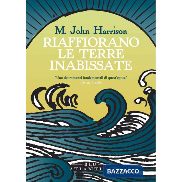 Riaffiorano le terre inabissate