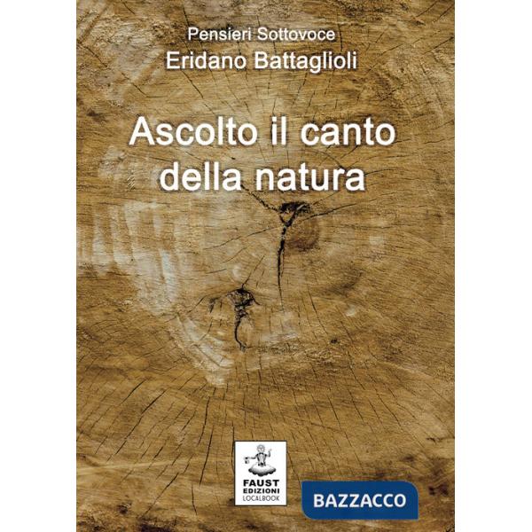 Ascolto il canto della natura