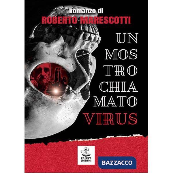 Mostro chiamato virus (Un)