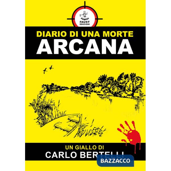 Diario di una morte arcana