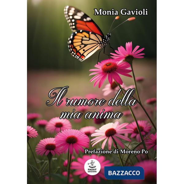 Rumore della mia anima (Il)