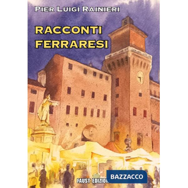 Racconti ferraresi
