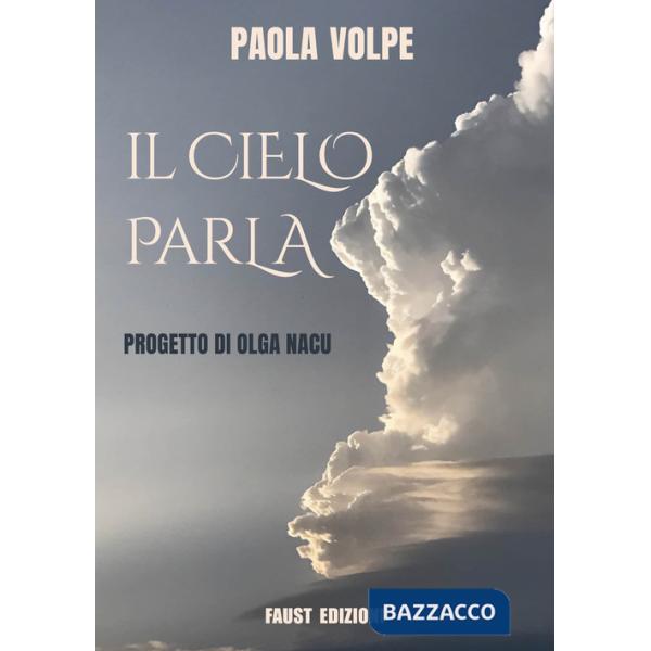Cielo parla (Il)