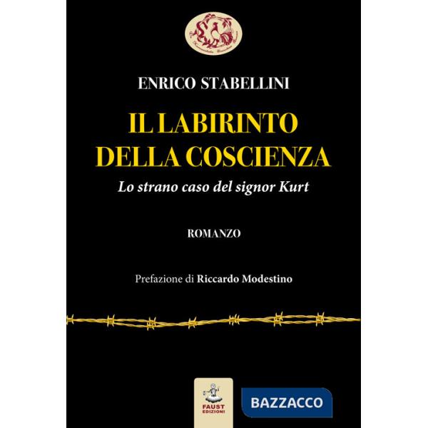 Labirinto della coscienza. Lo strano caso del signor Kurt (Il)