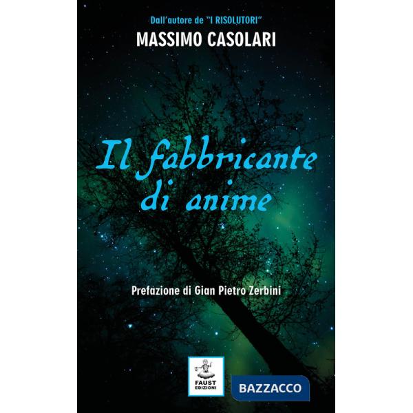 Fabbricante di anime (Il)