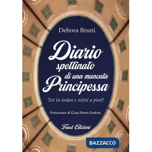 Diario spettinato di una mancata principessa. Tut in órdan e niént a pòst!