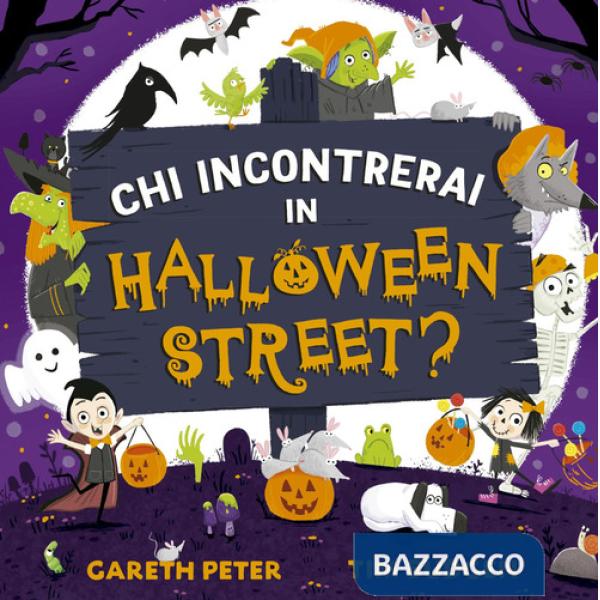 Chi incontrerai in Halloween Street? Ediz. a colori